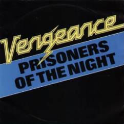 Vengeance (NL) : Prisoners of the Night